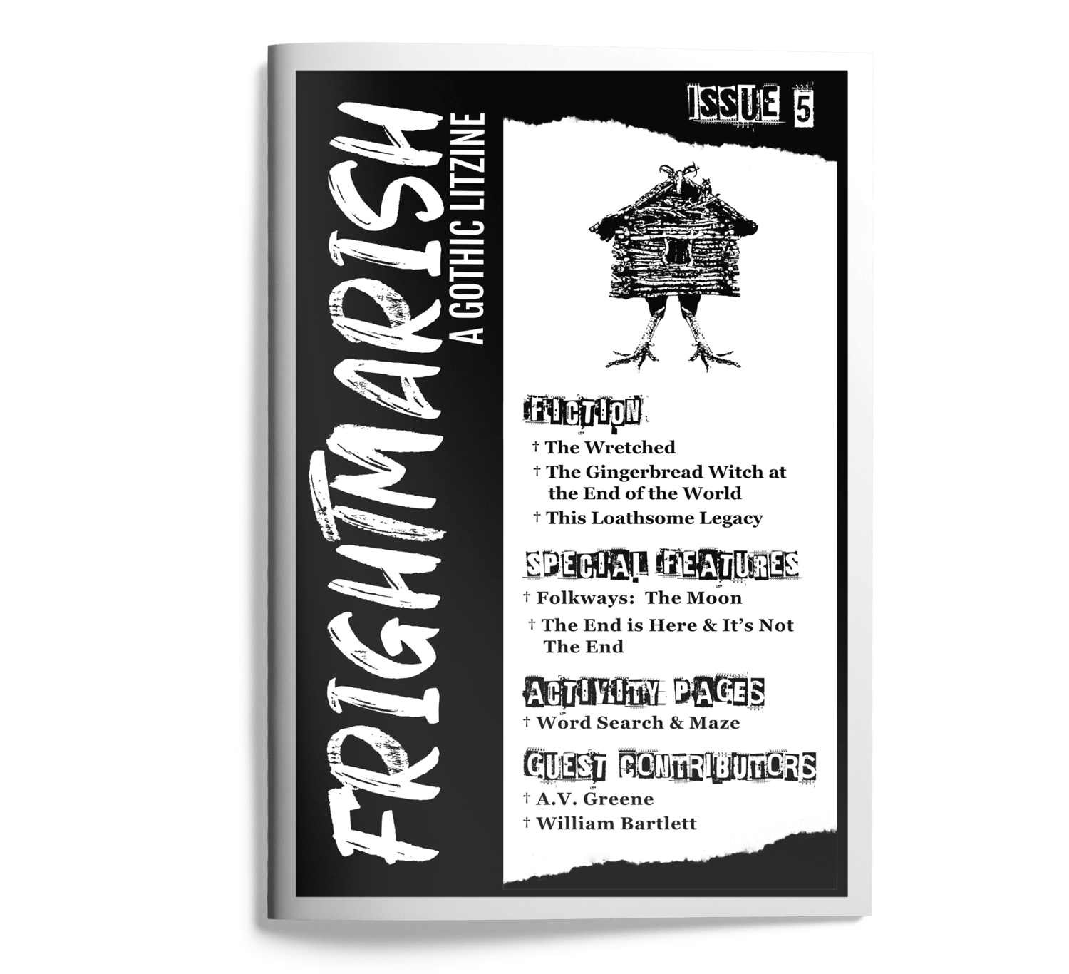 Cover of Frightmarish Zine Issue 5 with a linocut image of Baba Yaga's Hut on the top right and graffiti text with story titles underneath