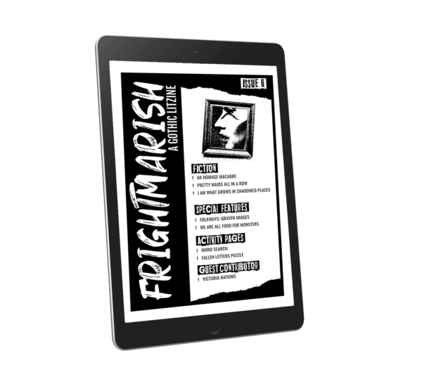 Frightmarish Zine - Issue 6 - Digital