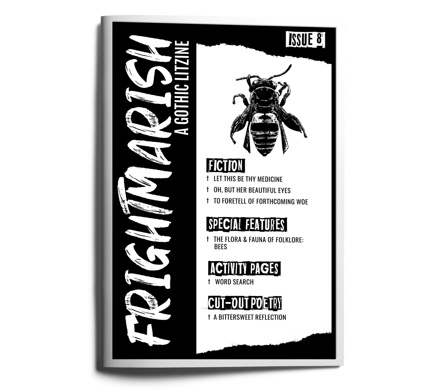 Black and white cover of Frightmarish Zine Issue 8 with a black honey bee