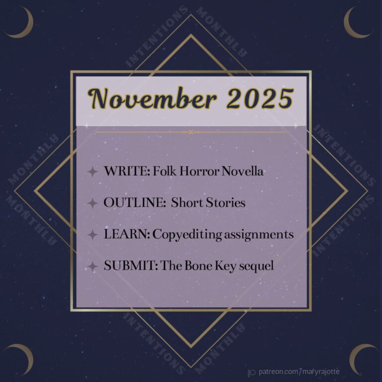 November 2025 intentions, including writing a folk horror novella, ooutlining short stories, learning copyediting, and submitting The Bone Key sequel to publishers