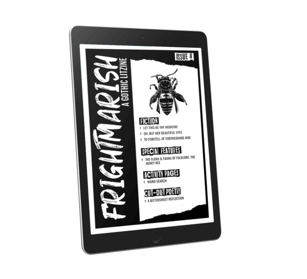 Cover of Frightmarish Zine Issue 8 with a black bee