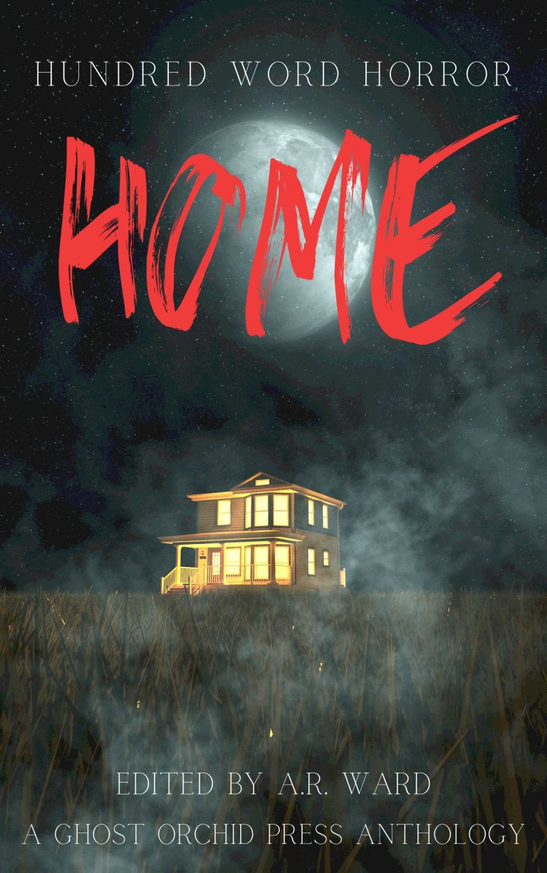 Hundred Word Horror – Home