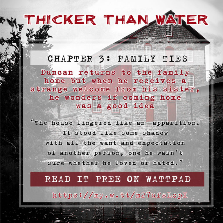 Thicker Than Water – Chapter 3